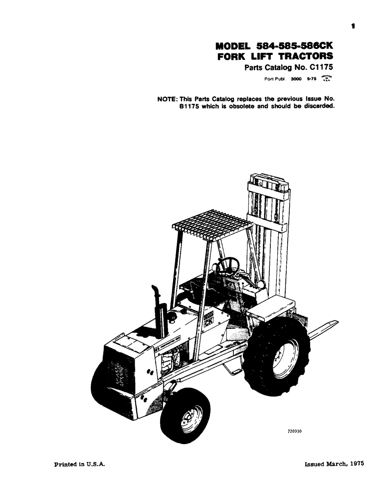 Схема запчастей Case 586 - (01) - FORK LIFT TRACTORS (05) - SERVICE & MAINTENANCE