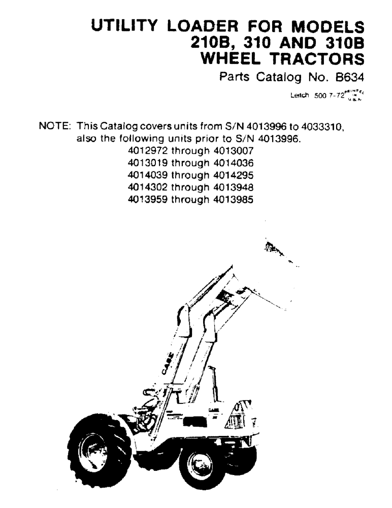 Схема запчастей Case UTILITY - (01) - UTILITY LOADER FOR MODELS 210B, 310 AND 310B WHEEL TRACTORS 