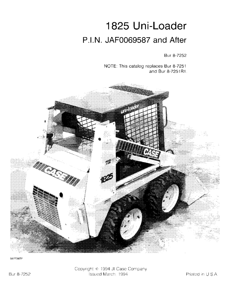 Схема запчастей Case 1825 - (1-01) - 1825 UNI-LOADER P.I.N. JAF0069587 AND AFTER (00) - PICTORIAL INDEX