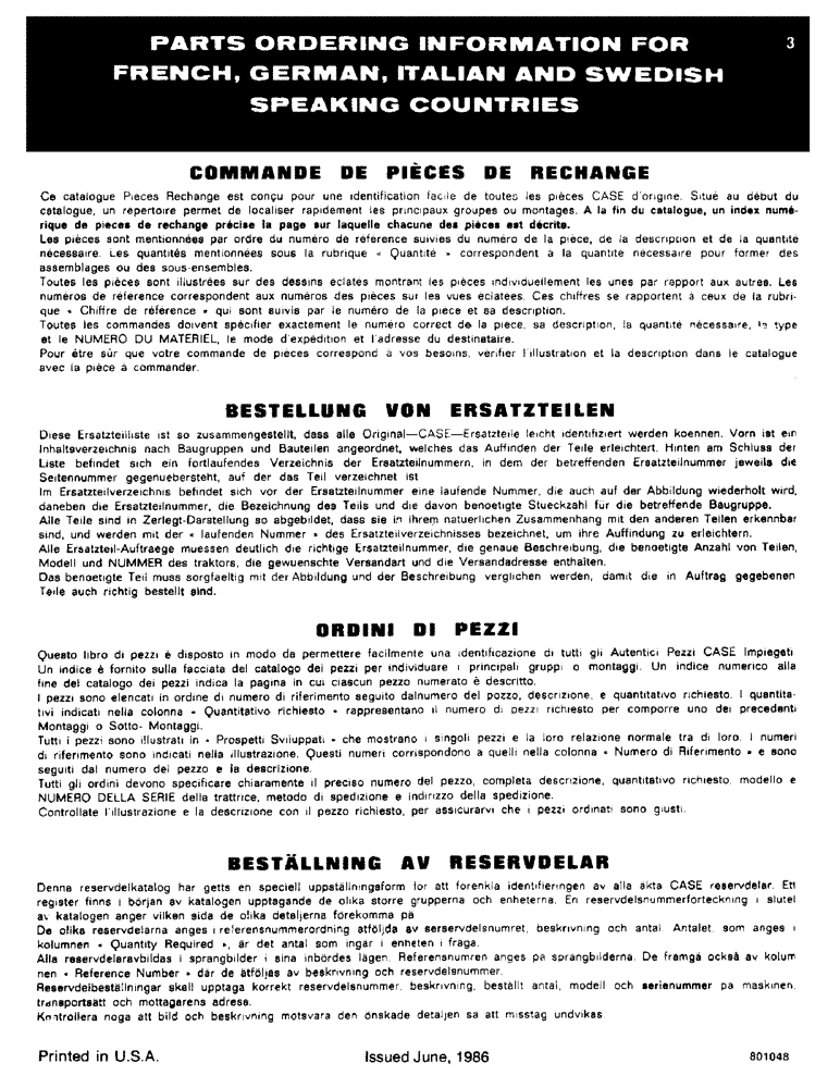 Схема запчастей Case 585D - (003) - PARTS ORDERING INFORMATION FOR FRENCH, GERMAN, ITALIAN AND SWEDISH, SPEAKING COUNTRIES (05) - SERVICE & MAINTENANCE