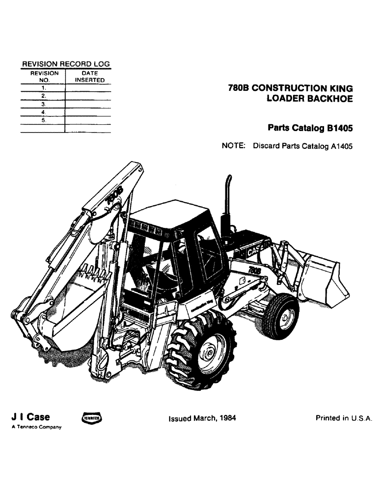 Схема запчастей Case 780B - (001) - 780B CONSTRUCTION KING LOADER BACKHOE (00) - PICTORIAL INDEX