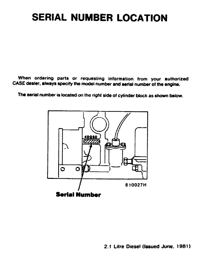 Схема запчастей Case DH4B - (01-2) - SERIAL NUMBER LOCATION (00) - GENERAL & PICTORIAL INDEX
