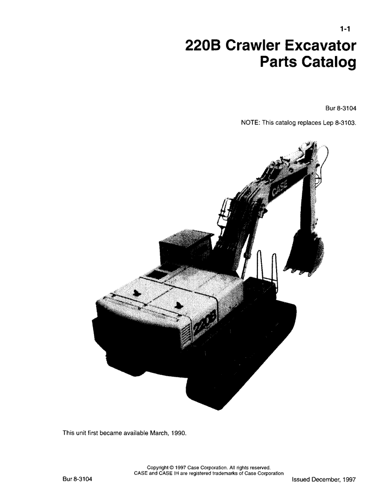 Схема запчастей Case 220B - (1-1) - 220B CRAWLER EXCAVATOR PARTS CATALOG (00) - PICTORIAL INDEX