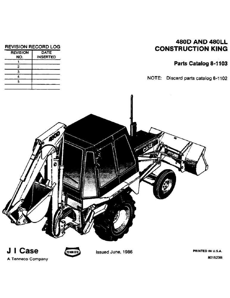 Схема запчастей Case 480LL - (001) - 480D AND 480LL CONSTRUCTION KING (00) - GENERAL & PICTORIAL INDEX