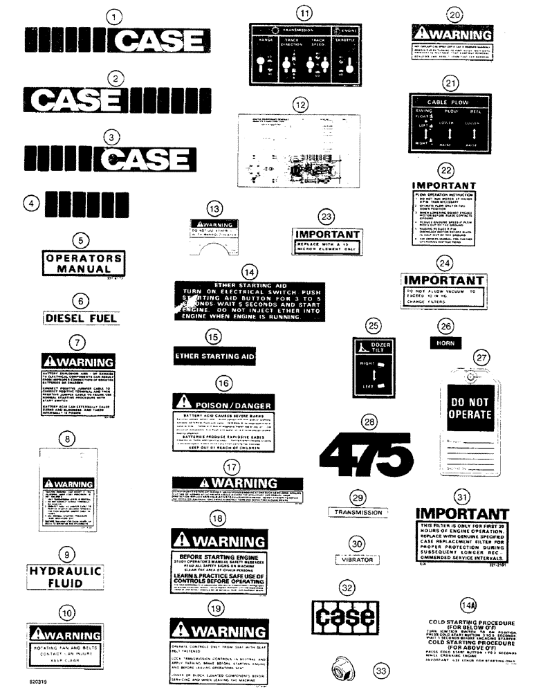 Схема запчастей Case 475 - (300) - DECALS (90) - PLATFORM, CAB, BODYWORK AND DECALS