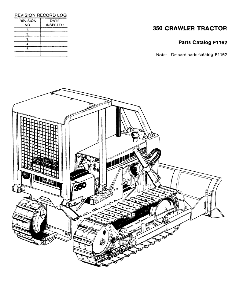 Схема запчастей Case 350 - (001) - 350 CRAWLER TRACTOR (00) - GENERAL