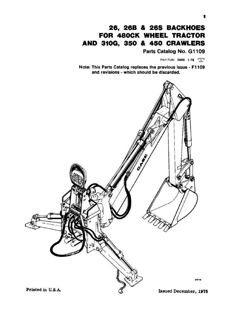 Схема запчастей Case 26B - (001) - 26, 26B 7 26S BACKHOES FOR 480CK WHEEL TRACTOR AND 310G, 350 AND 450 CRAWLERS 