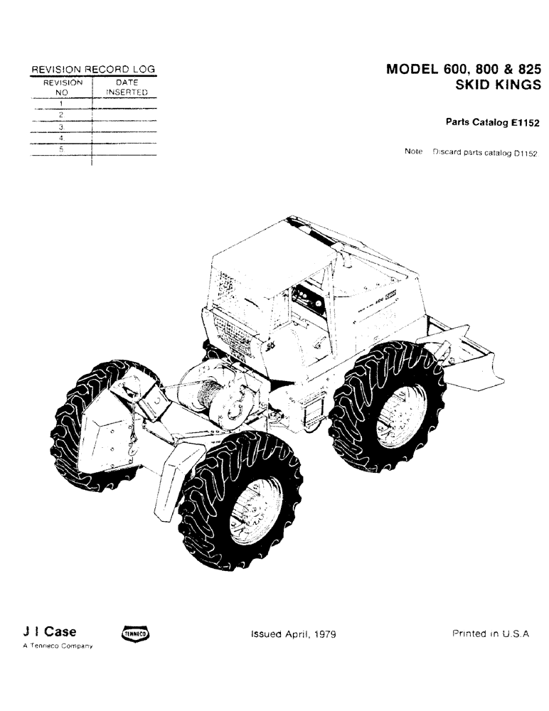 Схема запчастей Case 825 - (001) - REVISION RECORD LOGS (00) - GENERAL