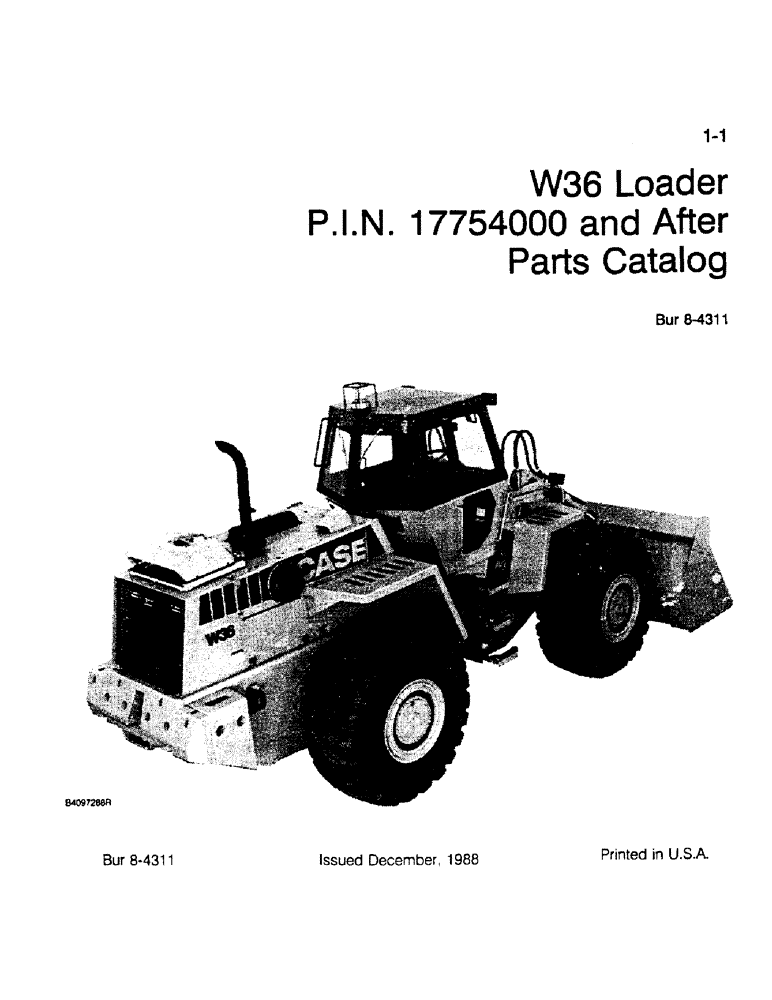 Схема запчастей Case W36 - (1-01) - W36 LOADER P.I.N. 17754000 AND AFTER PARTS CATALOG (00) - PICTORIAL INDEX