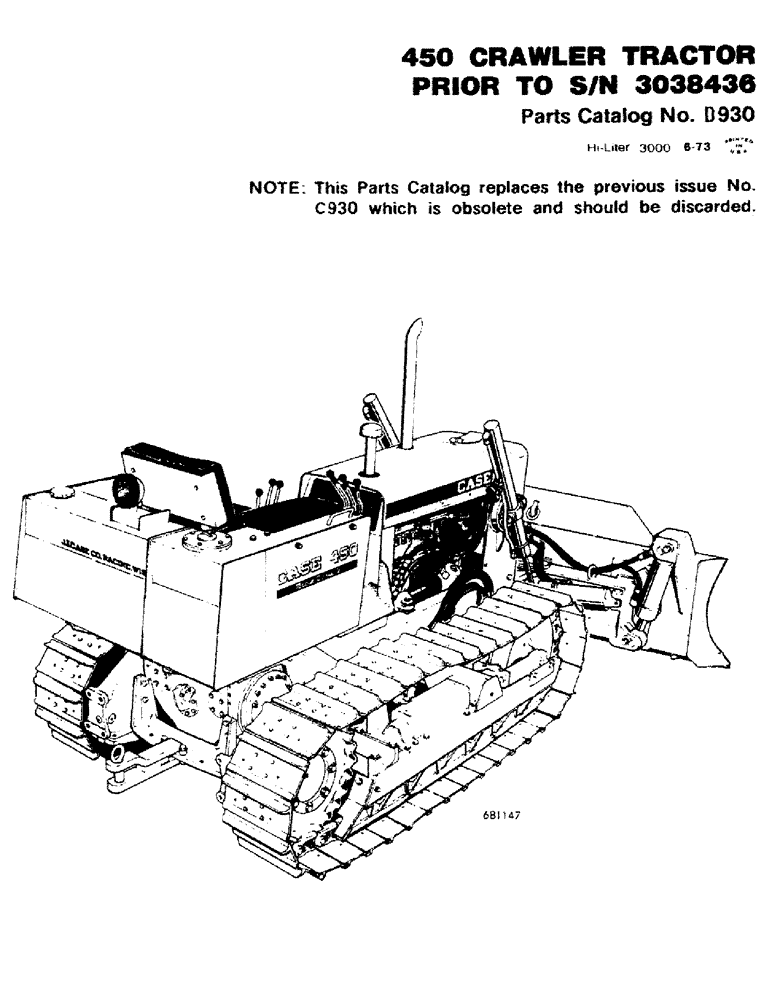 Схема запчастей Case 450 - (001) - 450 CRAWLER TRACTOR PRIOR TO S/N 3038436 (00) - GENERAL