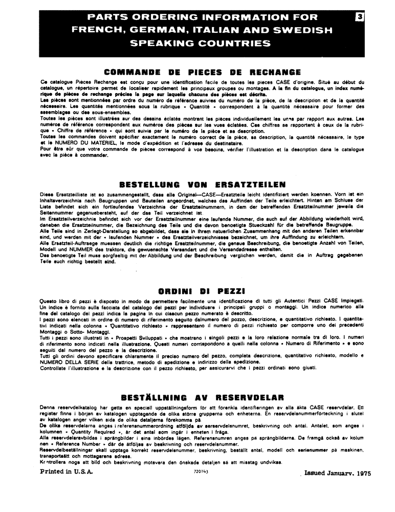 Схема запчастей Case 1816 - (03) - PARTS ORDERING INFORMATION FOR FRENCH, GERMAN, ITALIAN AND SWEDISH SPEAKING COUNTRIES (05) - SERVICE & MAINTENANCE