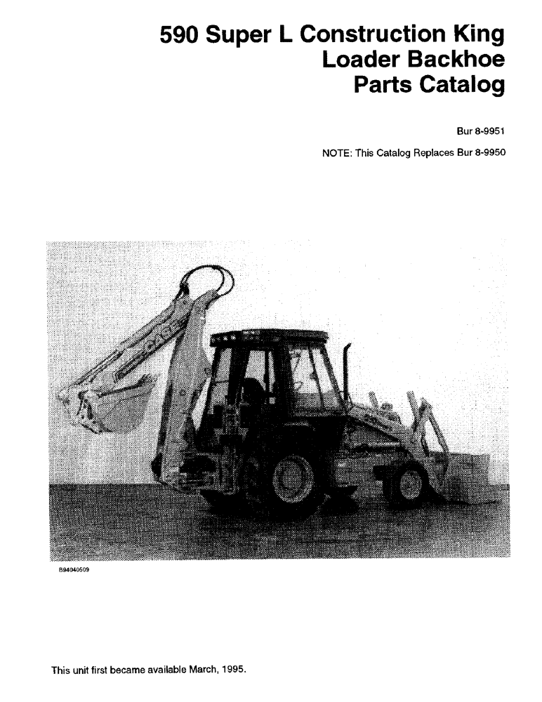 Схема запчастей Case 590L - (1-01) - 590 SUPER L CONSTRUCTION KING LOADER BACKHOE PARTS CATALOG (00) - PICTORIAL INDEX