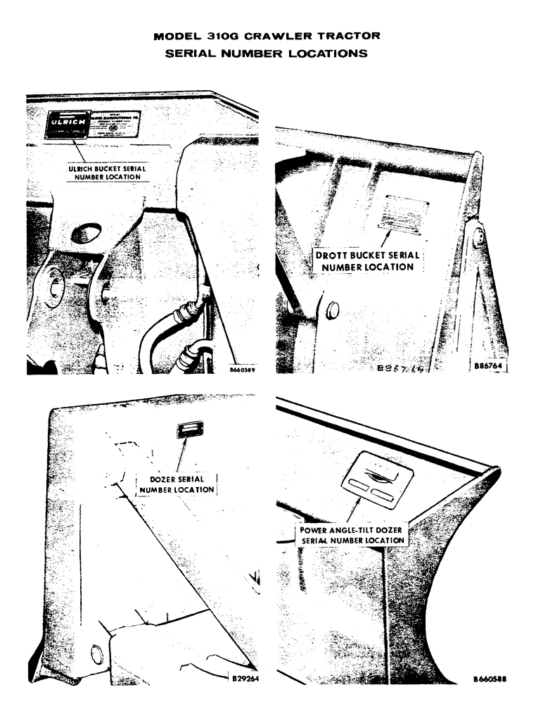 Схема запчастей Case 310G - (002) - SERIAL NUMBER LOCATIONS (00) - GENERAL