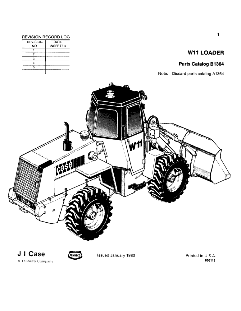 Схема запчастей Case W11 - (001) - W11 LOADER (00) - PICTORIAL INDEX