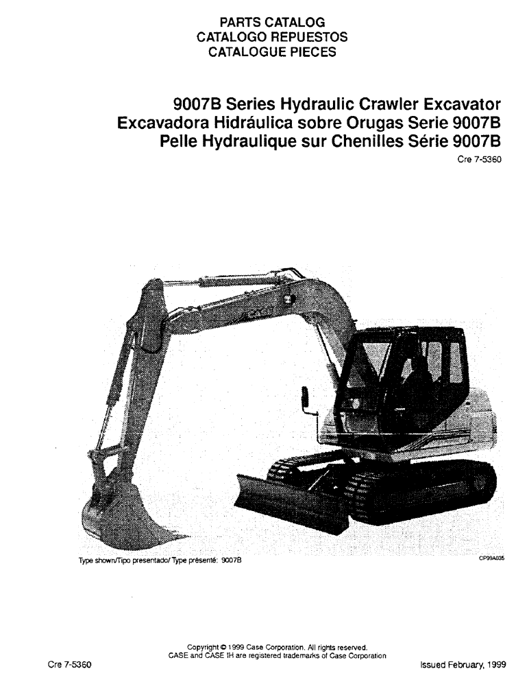 Схема запчастей Case 9007B - (001) - PARTS CATALOG (00) - PICTORIAL INDEX