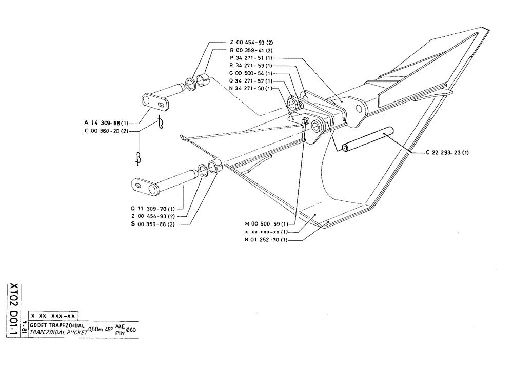 Схема запчастей Case 75C - (XT02 D01.1) - TRAPEZOIDAL BUCKET - 0,50 M 45° PIN Ø60 (19) - BUCKETS