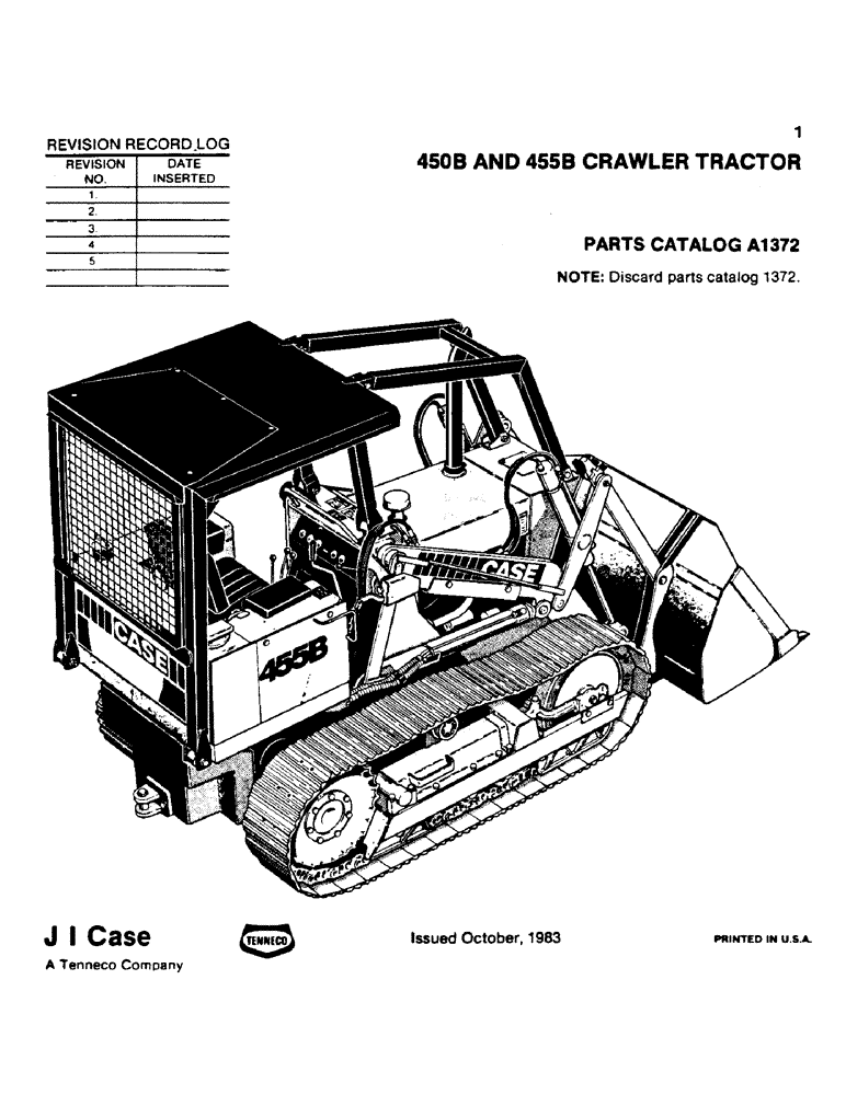 Схема запчастей Case 455B - (001) - REVISION RECORD LOG (00) - GENERAL