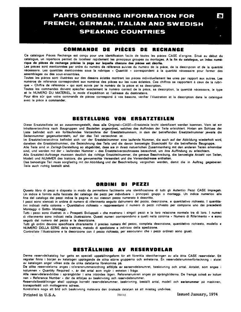 Схема запчастей Case 1530 - (003) - PARTS ORDERING INFORMATION FOR FRENCH, GERMAN, ITALIAN AND SWEDISH SPEAKING COUNTRIES (00) - PICTORIAL INDEX