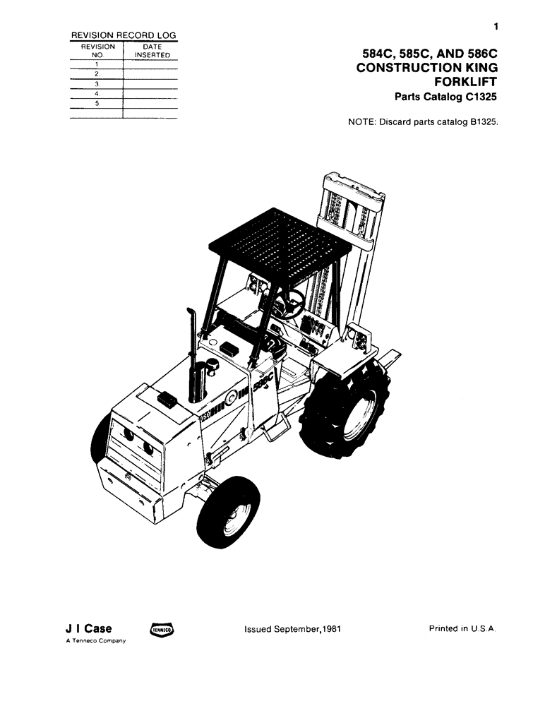 Схема запчастей Case 585C - (001) - REVISION RECORD LOG (05) - SERVICE & MAINTENANCE