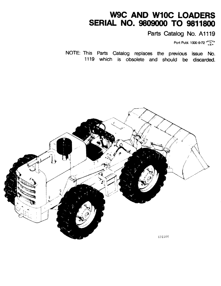 Схема запчастей Case W10C - (001) - SERIAL NUMBER 9809000 TO 9811800 (00) - PICTORIAL INDEX