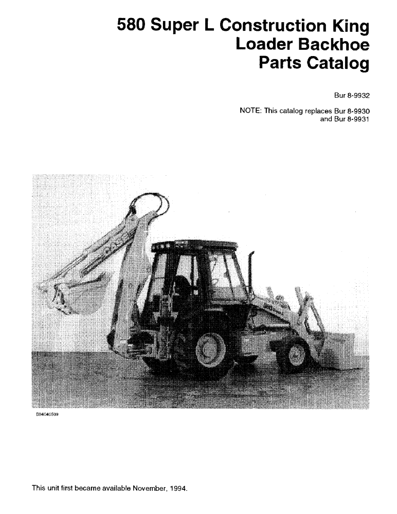 Схема запчастей Case 580SL - (1-01) - 580 SUPER L CONSTRUCTION KING LOADER BACKHOE PARTS CATALOG (00) - PICTORIAL INDEX
