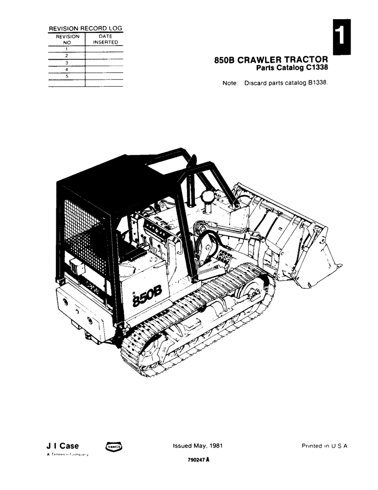 Схема запчастей Case 850B - (001) - REVISION RECORD LOG (00) - GENERAL