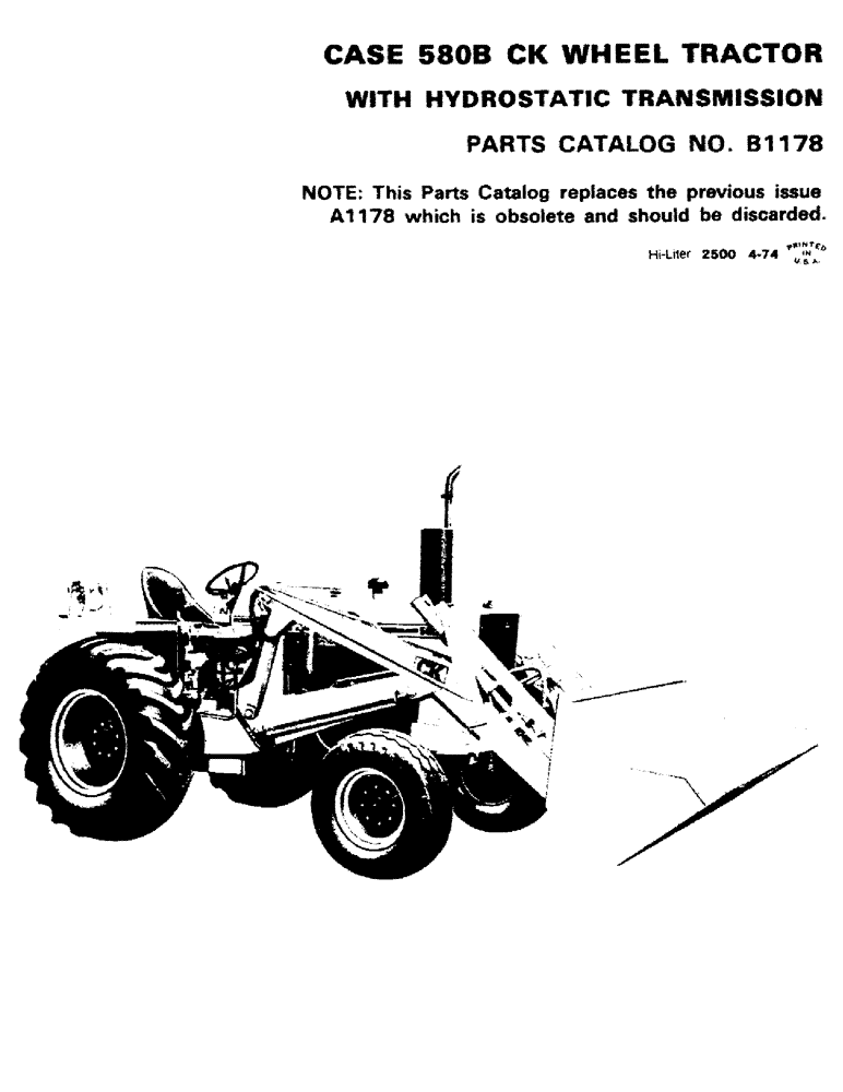 Схема запчастей Case 580B - (001) - CASE 580BCK WHEEL TRACTOR WITH HYDROSTATIC TRANSMISSION (00) - PICTORIAL INDEX