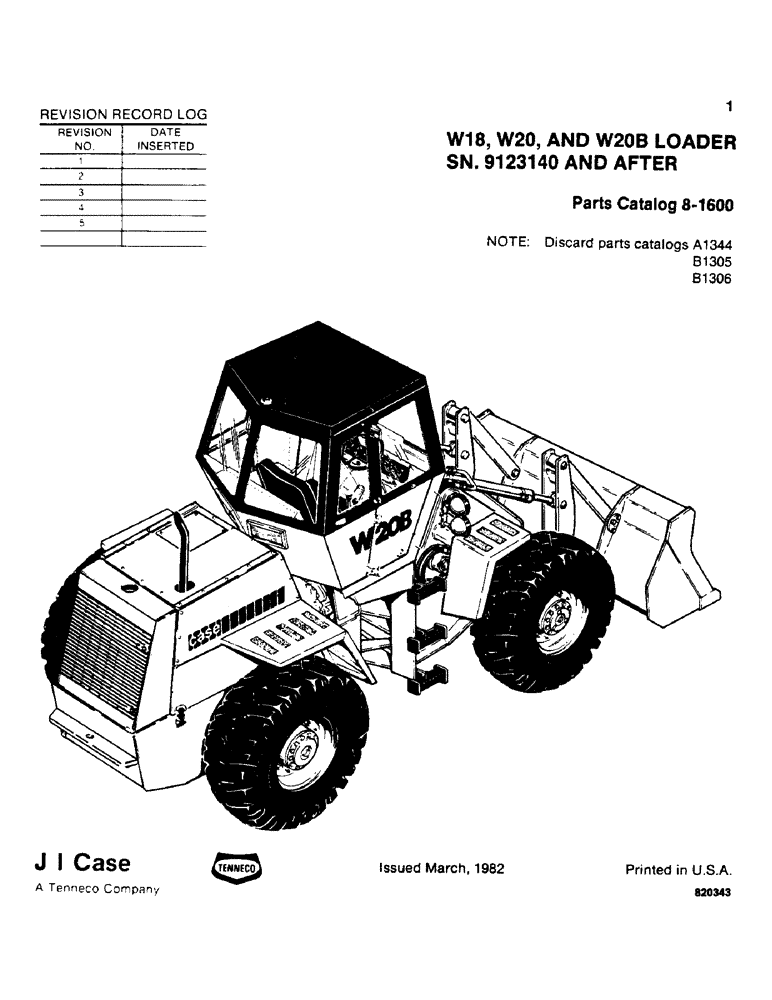 Схема запчастей Case W20 - (001) - REVISION RECORD LOG (00) - PICTORIAL INDEX