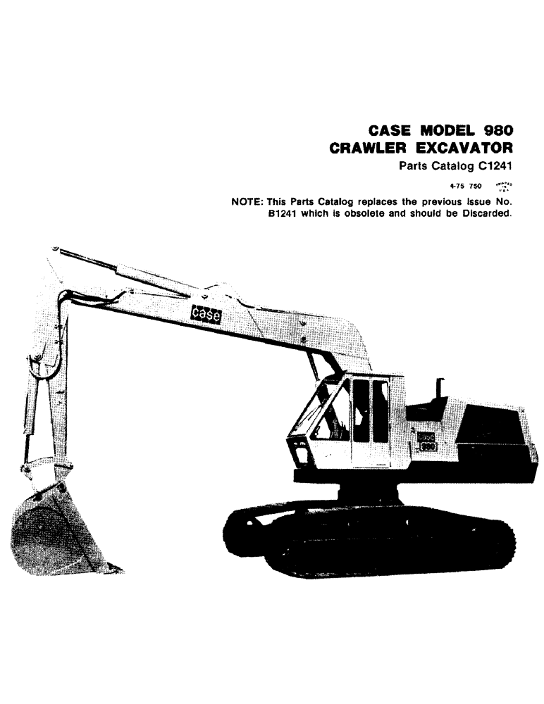 Схема запчастей Case 980 - (001) - CASE MODEL 980 CRAWLER EXCAVATOR (00) - GENERAL