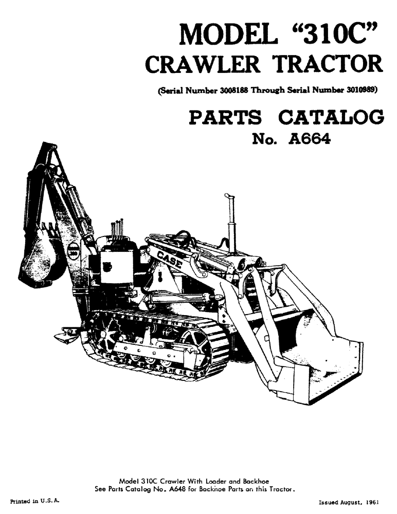 Схема запчастей Case 310C - (001) - PARTS CATALOG (00) - GENERAL
