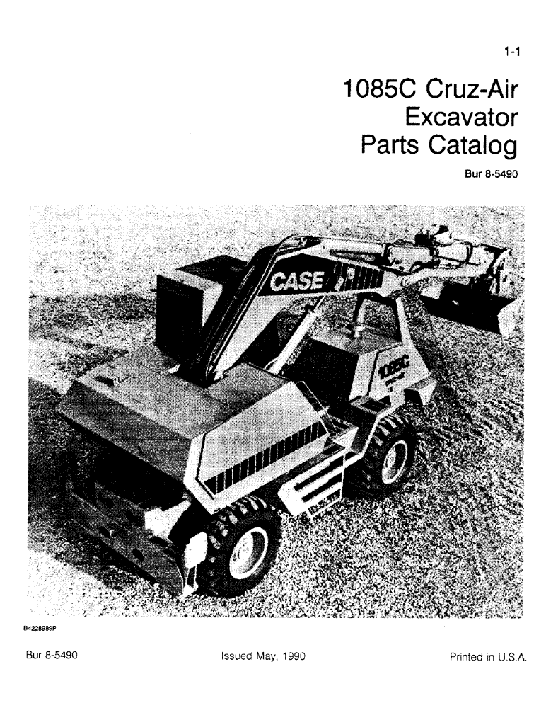 Схема запчастей Case 1085C - (1-01) - 1085C CRUZ-AIR EXCAVATOR PARTS CATALOG (00) - PICTORIAL INDEX