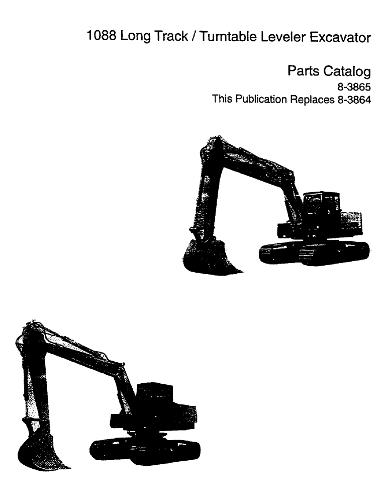 Схема запчастей Case 1088 - (1-00) - 1088 LONG TRACK/TURNTABLE LEVELER EXCAVATOR (00) - PICTORIAL INDEX