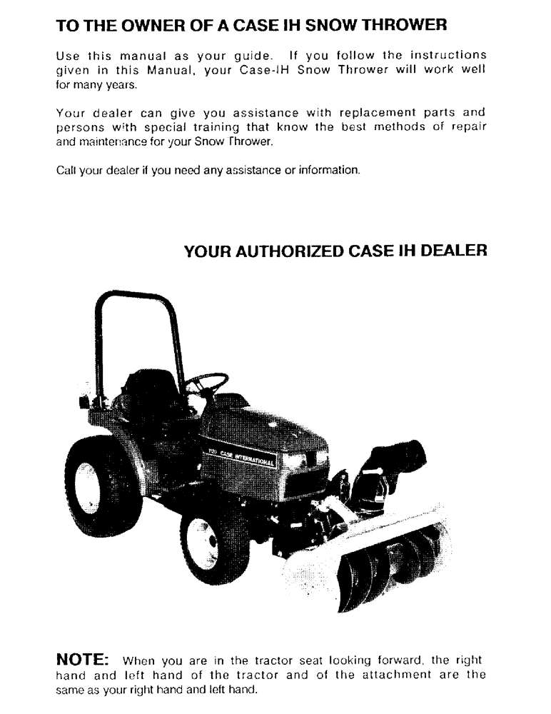 Схема запчастей Case IH ST148 - (01A) - TO THE OWNER OF A CASE IH SNOW THROWER 