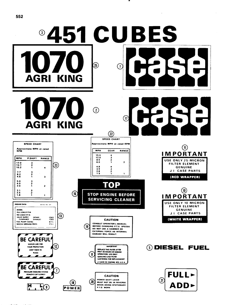 Схема запчастей Case IH 1070 - (0552) - DECALS, USED PRIOR TO TRACTOR SERIAL NUMBER 8693001 (09) - CHASSIS/ATTACHMENTS