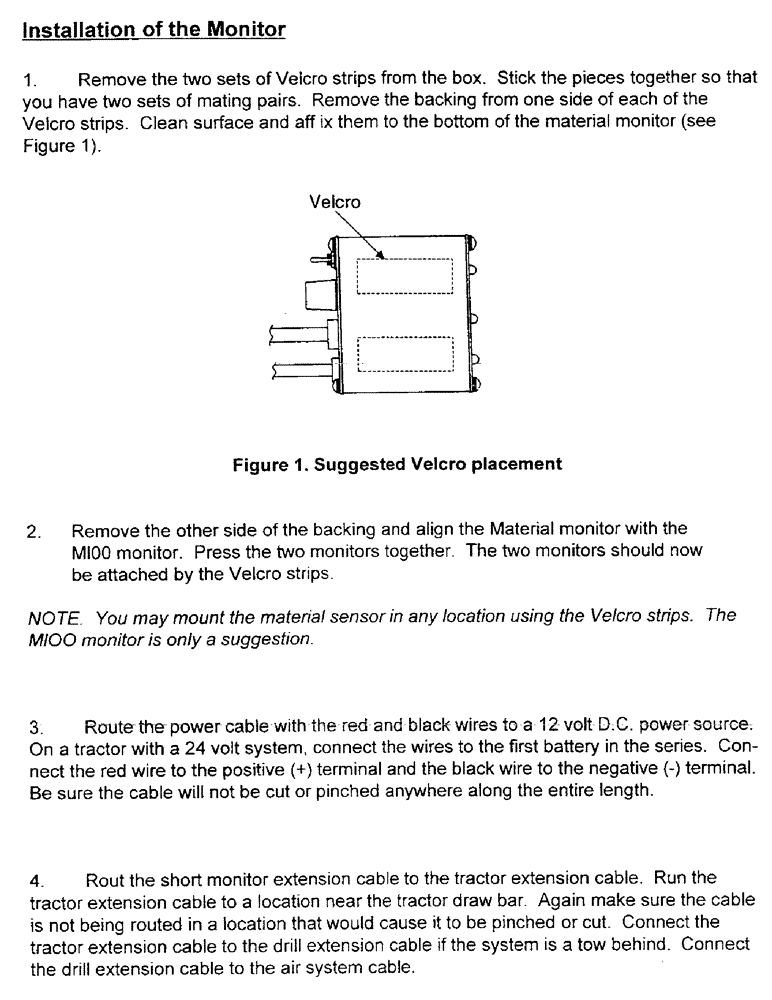 Схема запчастей Case IH 1100 - (C16) - INSTALLATION OF THE MONITOR 
