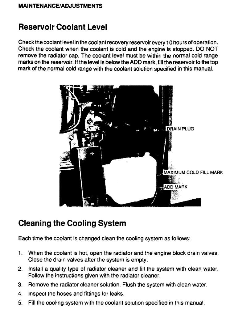 Схема запчастей Case IH 6590TA - (032) - MAINTENANCE, ADJUSTMENTS, RESERVOIR COOLANT LEVEL 