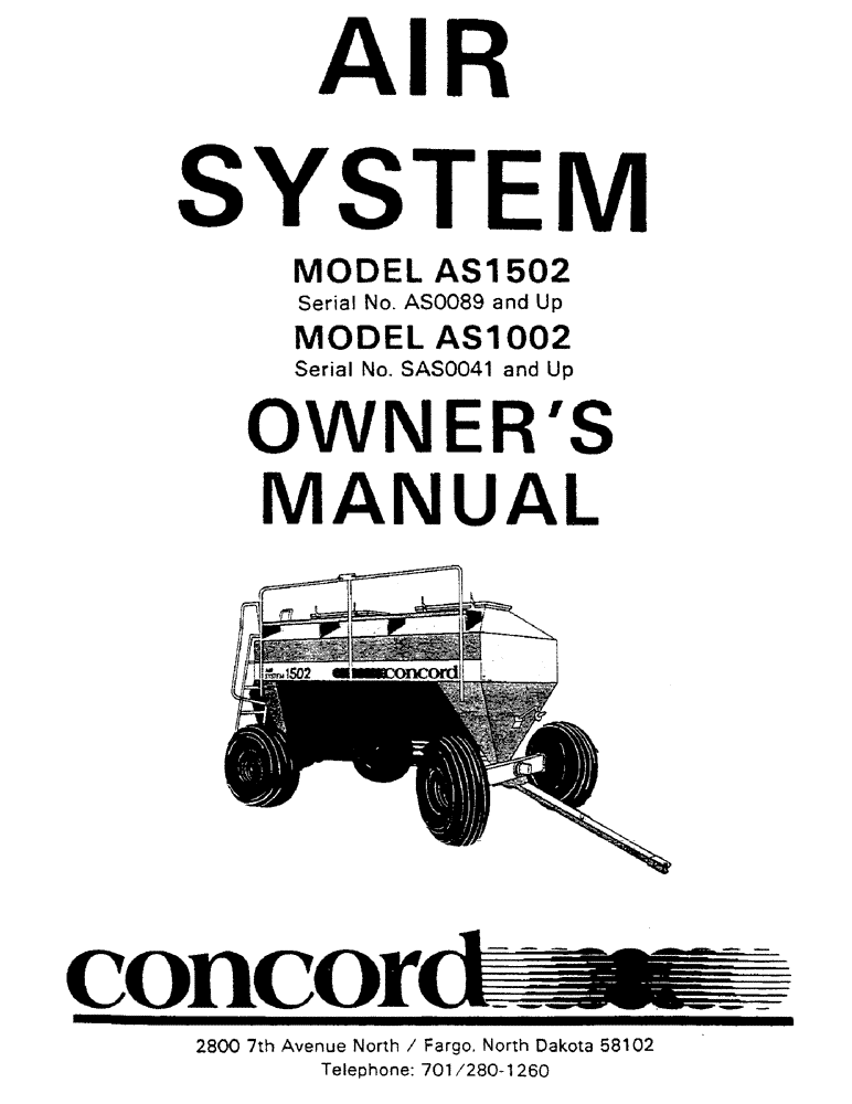 Схема запчастей Case IH AS1502 - (01) - AIR SYSTEM (MODEL AS1502, MODEL AS1002) OWNERS MANUAL (00) - GENERAL & PICTORIAL INDEX