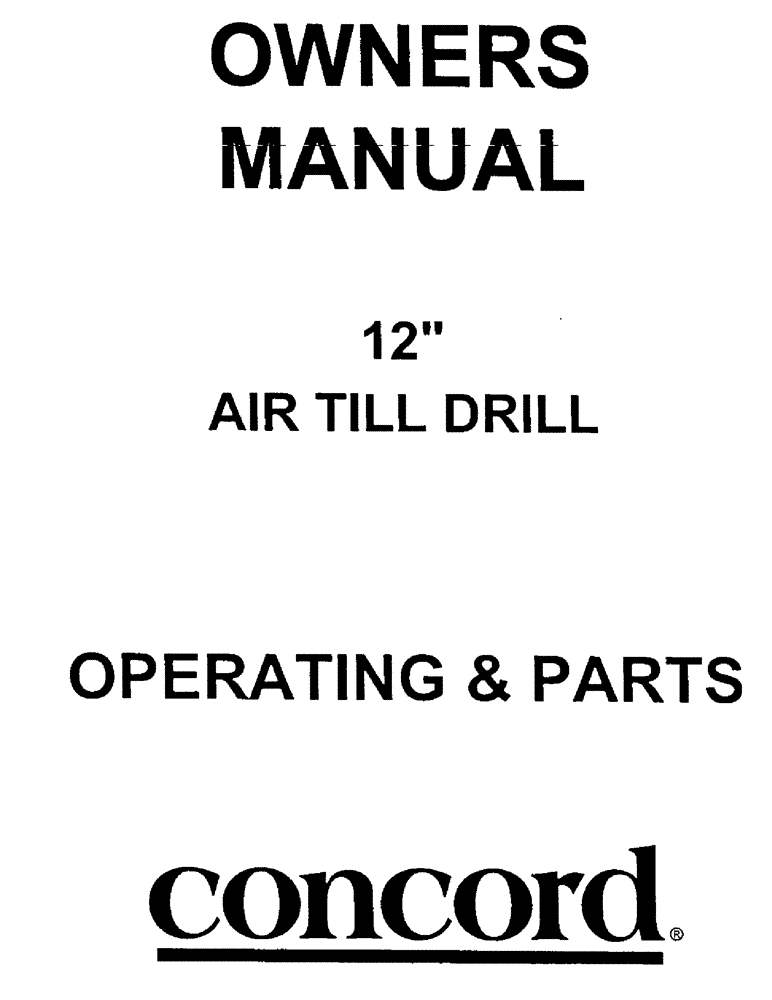 Схема запчастей Case IH CONCORD - (A01) - OWNERS MANUAL 