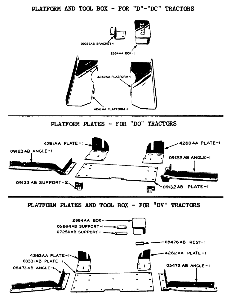 Схема запчастей Case IH D-SERIES - (180) - PLATFORM PLATES & TOOLBOX FOR D & DC TRACTORS, FOR "DO" TRACTORS, & FOR DV TRACTORS D, DC, DO, DV (09) - CHASSIS