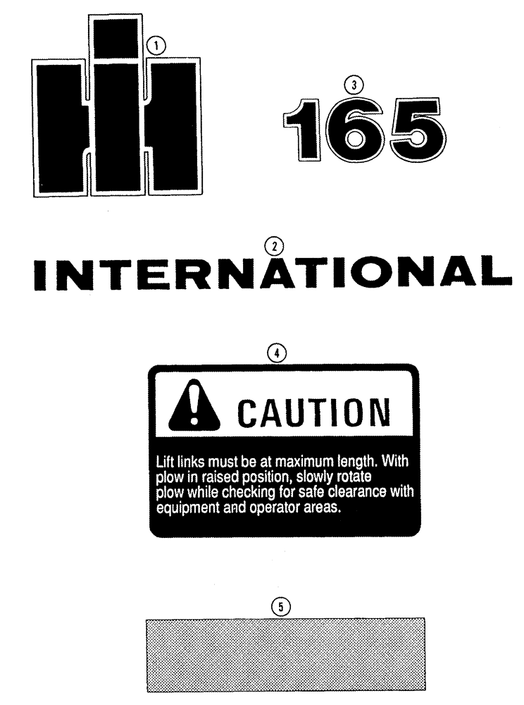 Схема запчастей Case IH 165 - (09-13) - DECALS, INTERNATIONAL (09) - CHASSIS/ATTACHMENTS