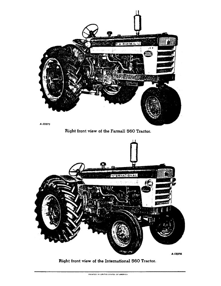 Схема запчастей Case IH 560 - (003) - RIGHT FRONT VIEW OF THE FARMALL & INTERNATIONAL 560 TRACTORS (00) - GENERAL