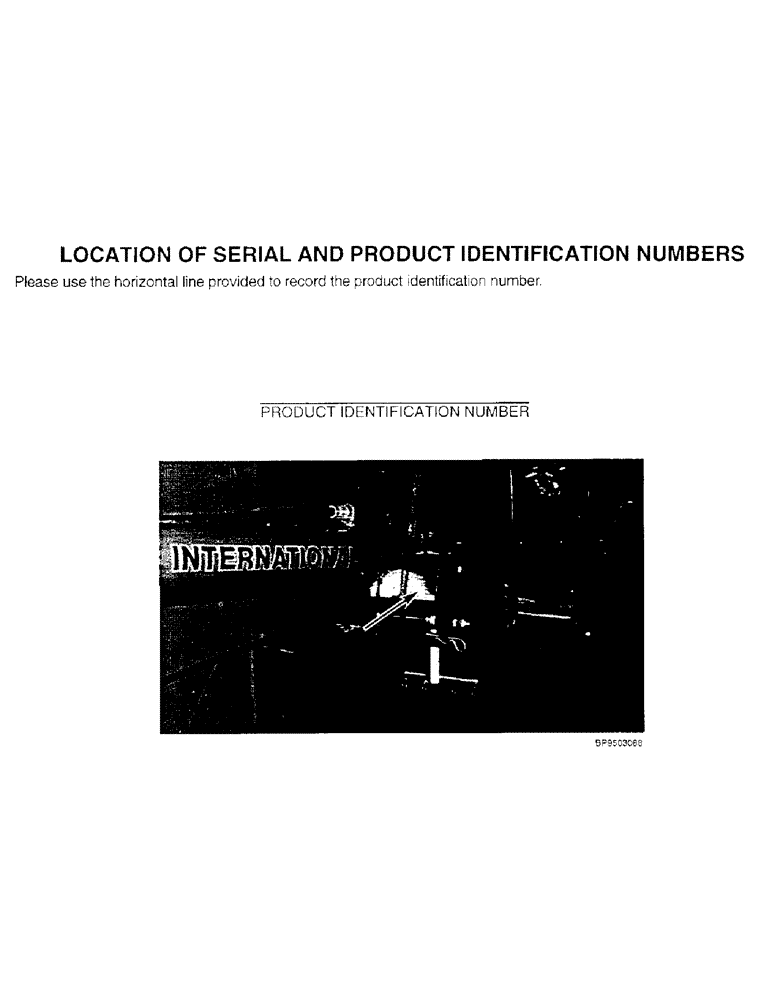 Схема запчастей Case IH 520 - (1-2) - LOCATION OF SERIAL AND PRODUCT IDENTIFACTION NUMBERS (00) - PICTORIAL INDEX