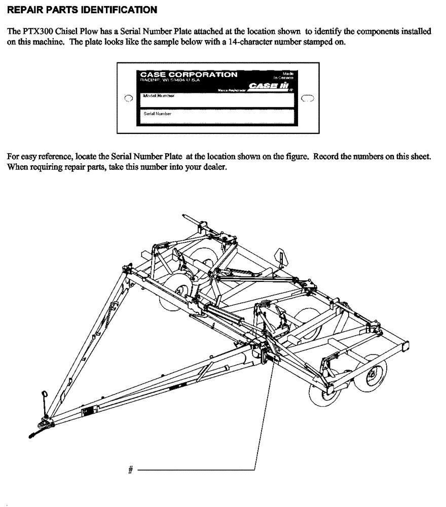 Схема запчастей Case IH PTX300 - (0.010.1) - SERIAL NUMBER PLATE LOCATION (BSN CBJ0015120) Feature ID or Serial Number Locations/Publications