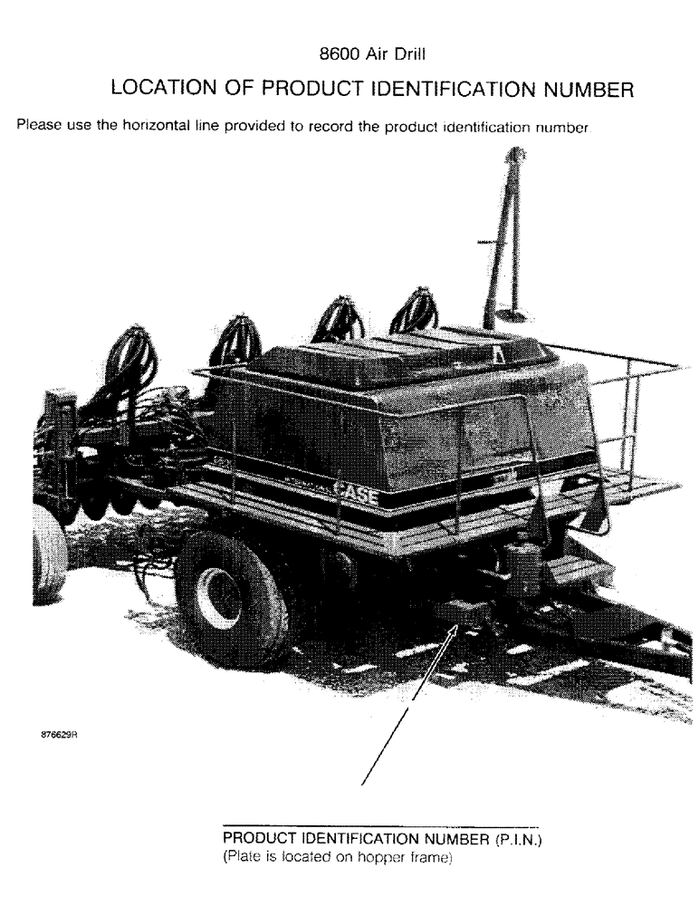 Схема запчастей Case IH 8600 - (1-2) - LOCATION OF PRODUCT IDENTIFICATION NUMBER (00) - PICTORIAL INDEX