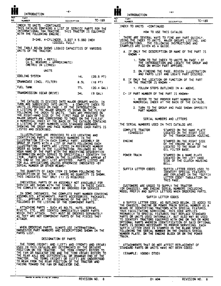 Схема запчастей Case IH 784 - (00-04) - INTRODUCTION - FLUID CAPACITIES AND SERIAL NUMBER LOCATIONS (00) - GENERAL