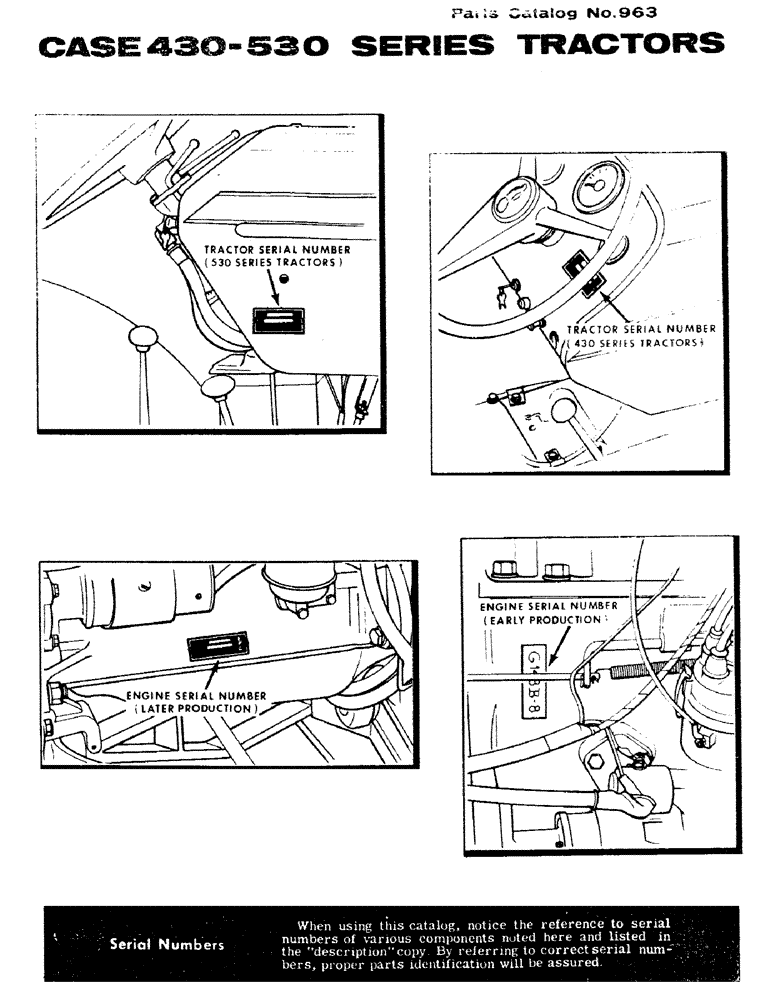 Схема запчастей Case IH 530 - (001B) - SERIAL NUMBERS (00) - PICTORIAL INDEX