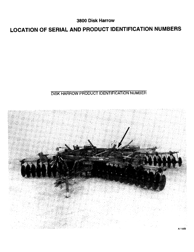 Схема запчастей Case IH 3800 - (1-2) - LOCATION OF SERIAL AND PRODUCT IDENTIFICATION NUMBERS (00) - PICTORIAL INDEX