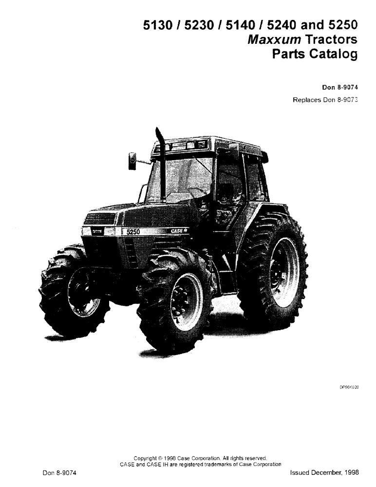 Схема запчастей Case IH 5250 - (0-001) - 5130/5230/5140/5240 AND 5250 MAXXUM TRACTORS (00) - PICTORIAL INDEX