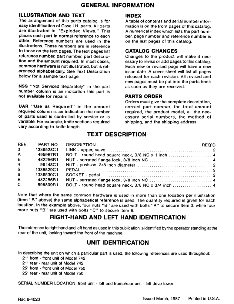 Схема запчастей Case IH 750 - (01) - SERIAL NUMBER LOCATION 