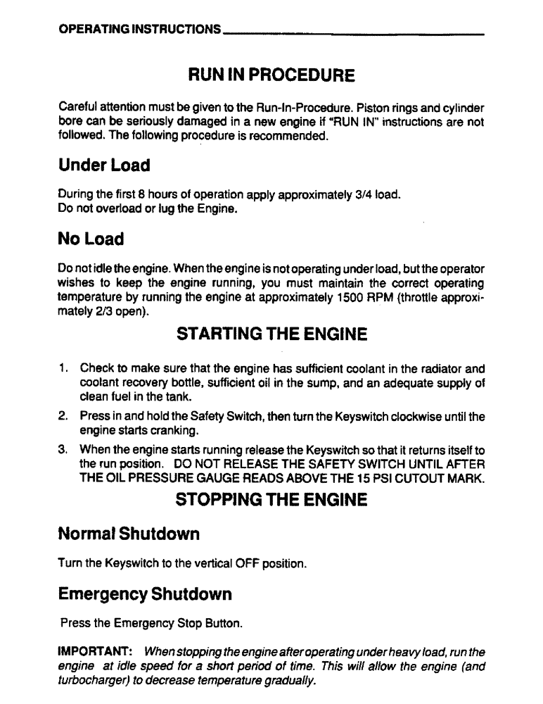 Схема запчастей Case IH 6590TA - (014) - OPERATING INSTRUCTIONS, RUN IN PROCEDURE, STARTING THE ENGINE, STOPPING THE ENGINE 